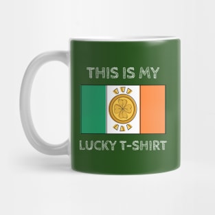 This is my lucky T-shirt Mug